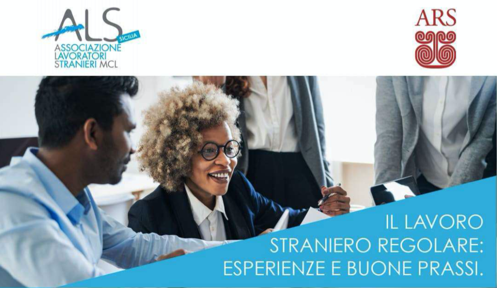Il lavoro straniero regolare: esperienze e buone prassi